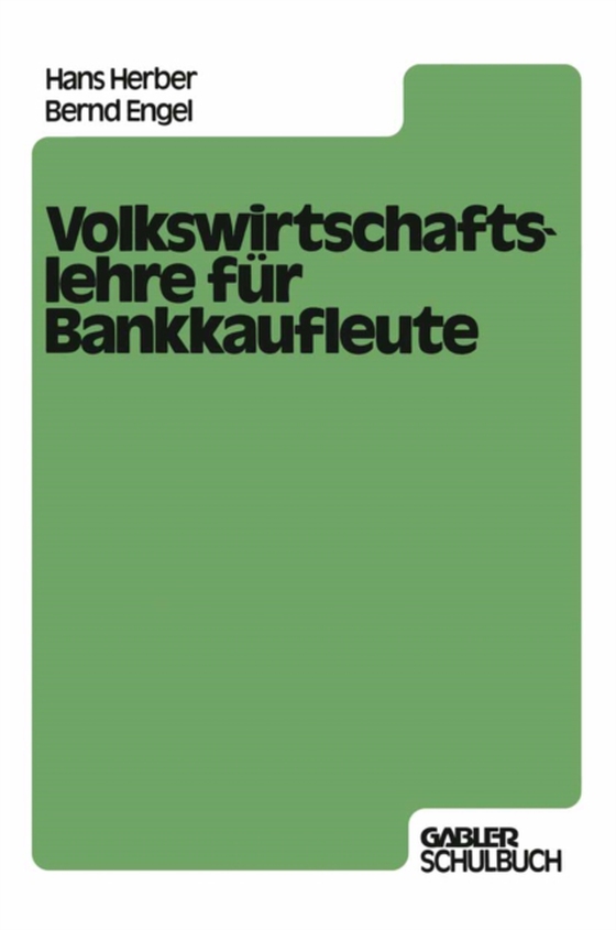 Volkswirtschaftslehre für Bankkaufleute