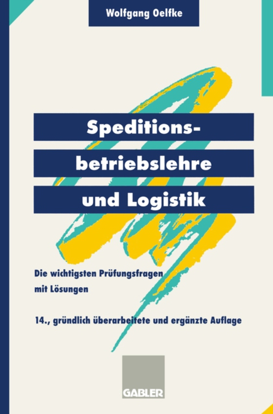 Speditionsbetriebslehre und Logistik (e-bog) af Oelfke, Wolfgang