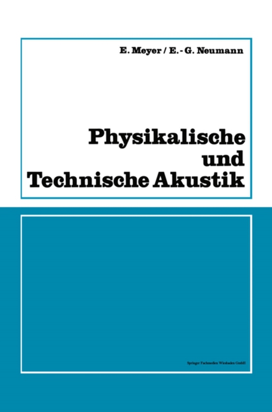 Physikalische und Technische Akustik (e-bog) af Meyer, Erwin