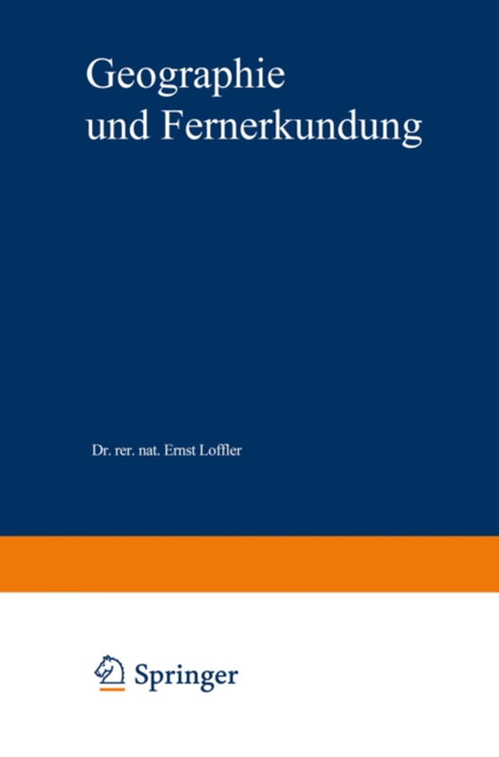 Geographie und Fernerkundung (e-bog) af Loffler, Ernst