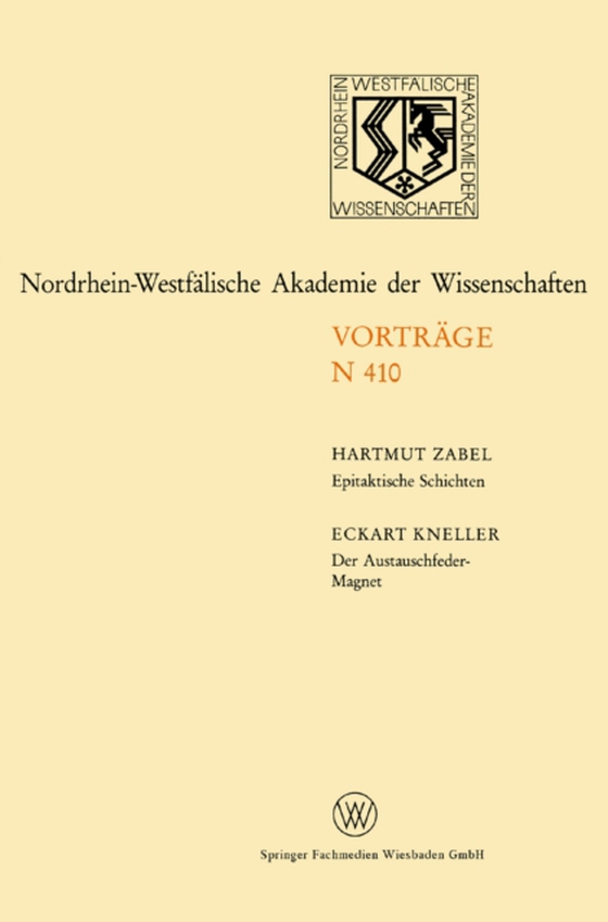 Epitaktische Schichten: Neue Strukturen und Phasenübergänge. Der Austauschfeder-Magnet: Ein neus Materialprinzip für Permanmagnete (e-bog) af Zabel, Hartmut