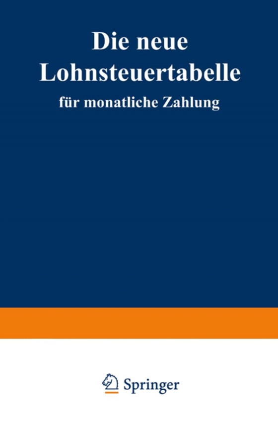 Die neue Lohnsteuertabelle für monatliche Zahlung