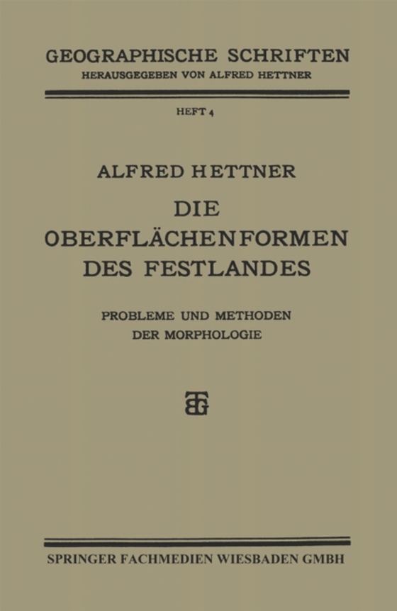 Die Oberflächenformen des Festlandes (e-bog) af Hettner, Alfred