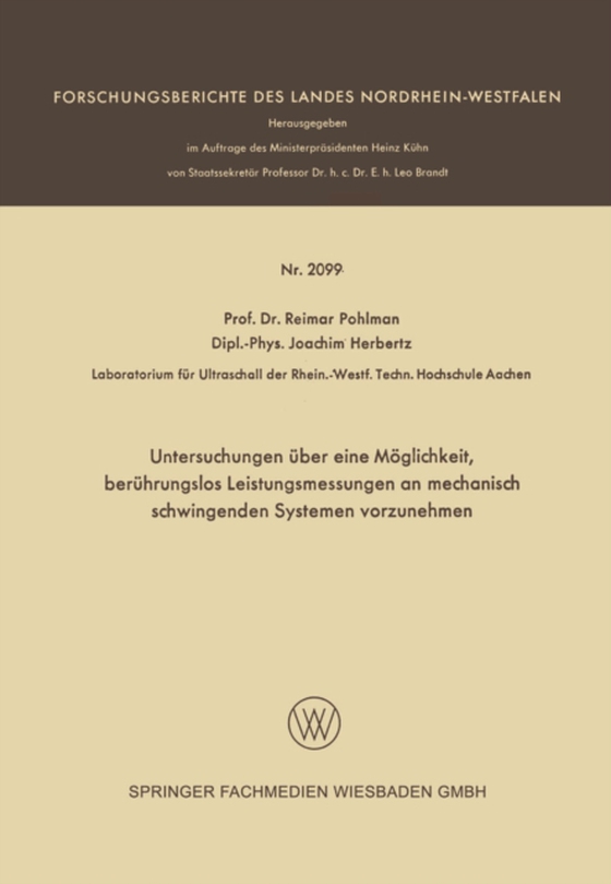 Untersuchungen über eine Möglichkeit, berührungslos Leistungsmessungen an mechanisch schwingenden Systemen vorzunehmen (e-bog) af Herbertz, Joachim