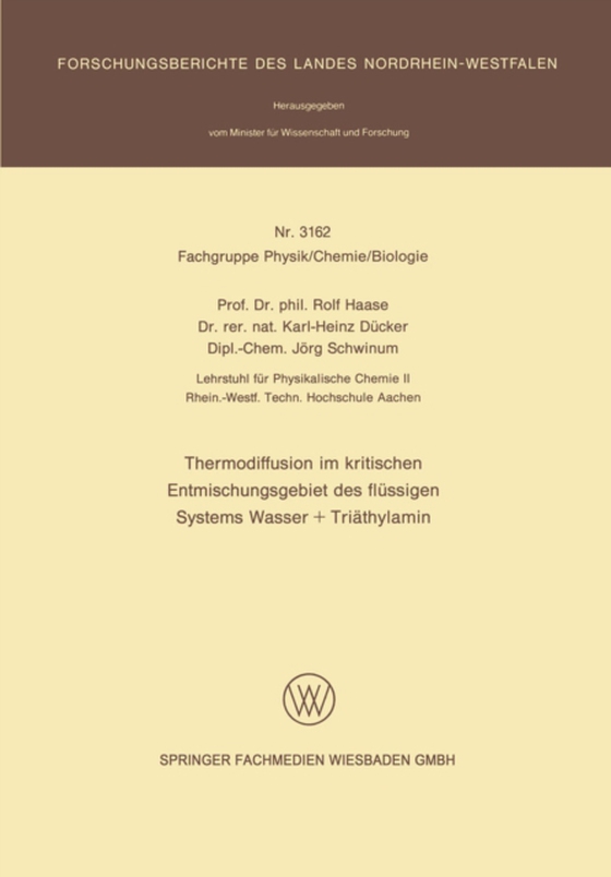 Thermodiffusion im kritischen Entmischungsgebiet des flüssigen Systems Wasser + Triäthylamin (e-bog) af Haase, Rolf