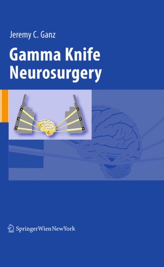 Gamma Knife Neurosurgery (e-bog) af Ganz, Jeremy