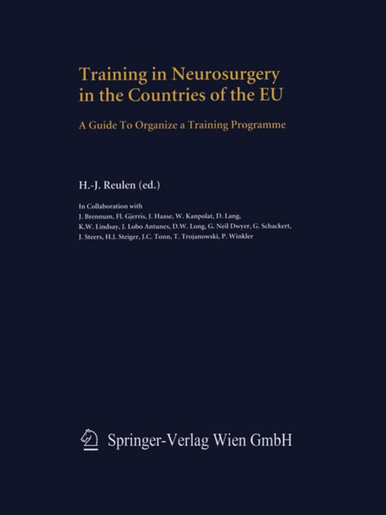 Training in Neurosurgery in the Countries of the EU (e-bog) af -