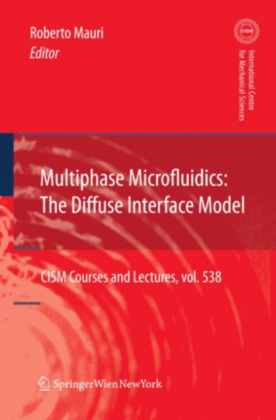 Multiphase Microfluidics: The Diffuse Interface Model (e-bog) af -