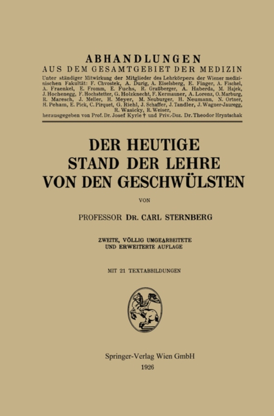 Der heutige Stand der Lehre von den Geschwülsten (e-bog) af Sternberg, Carl