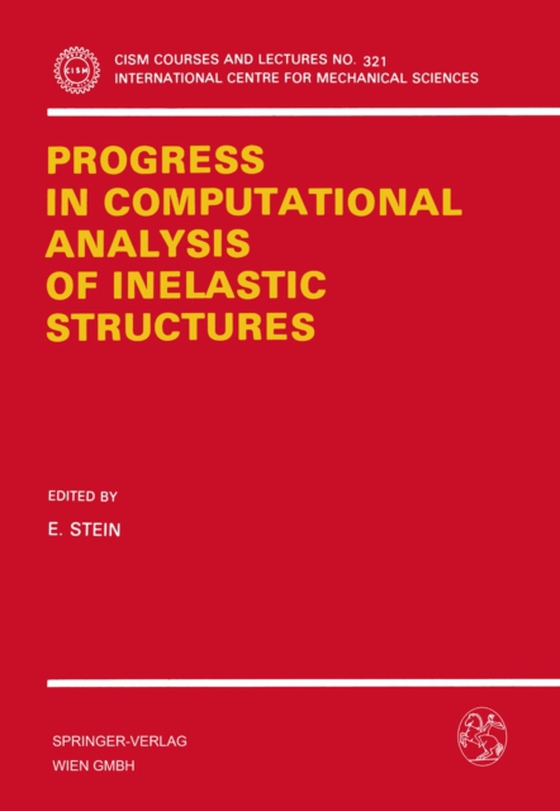 Progress in Computational Analysis of Inelastic Structures (e-bog) af -