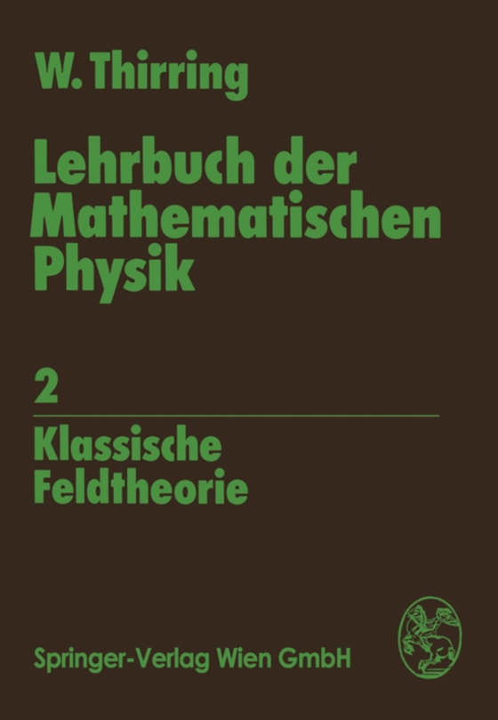 Lehrbuch der Mathematischen Physik (e-bog) af Thirring, Walter