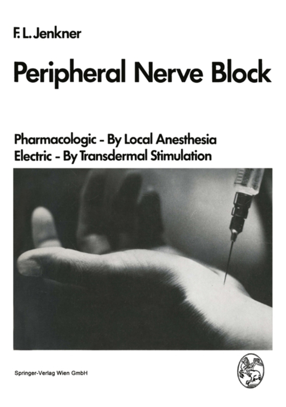 Peripheral Nerve Block (e-bog) af Jenkner, F.L.