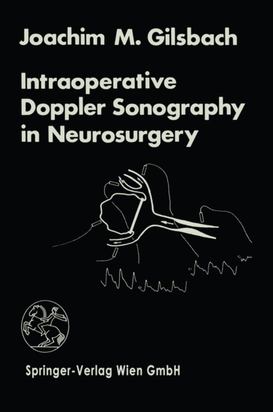 Intraoperative Doppler Sonography in Neurosurgery (e-bog) af Gilsbach, J.M.