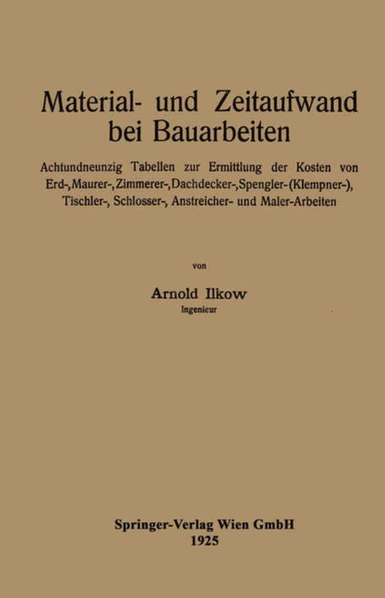 Material- und Zeitaufwand bei Bauarbeiten (e-bog) af Ilkow, Arnold