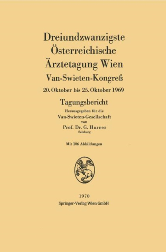 Dreiundzwanzigste Österreichische Ärztetagung Wien (e-bog) af -