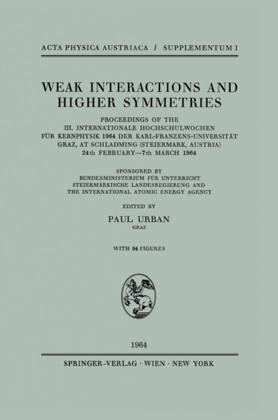 Weak Interactions and Higher Symmetries (e-bog) af -