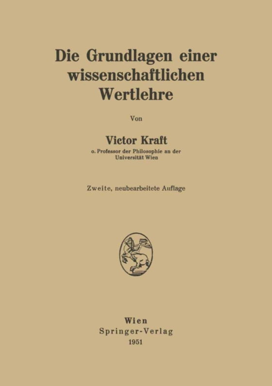 Die Grundlagen einer wissenschaftlichen Wertlehre (e-bog) af Kraft, Victor