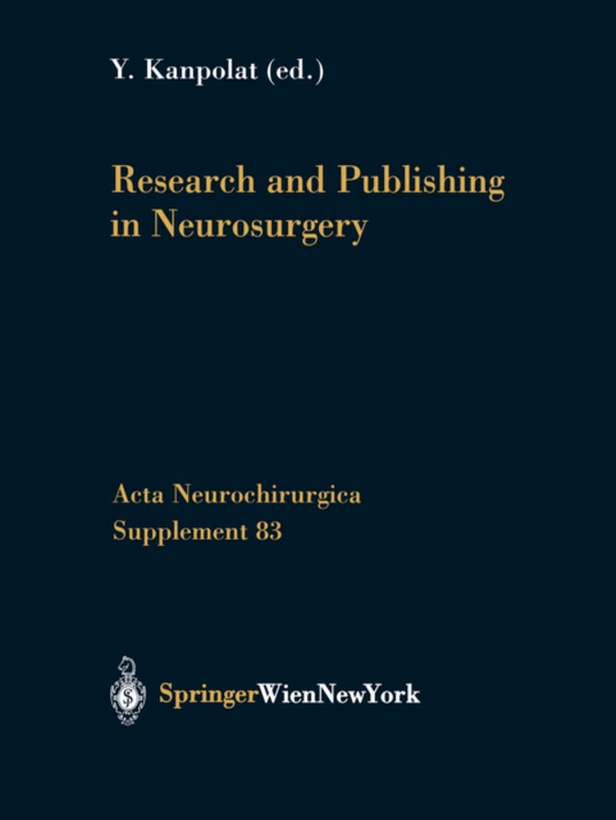 Research and Publishing in Neurosurgery (e-bog) af -