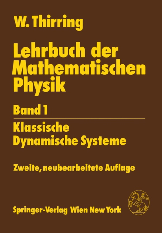 Lehrbuch der Mathematischen Physik (e-bog) af Thirring, Walter