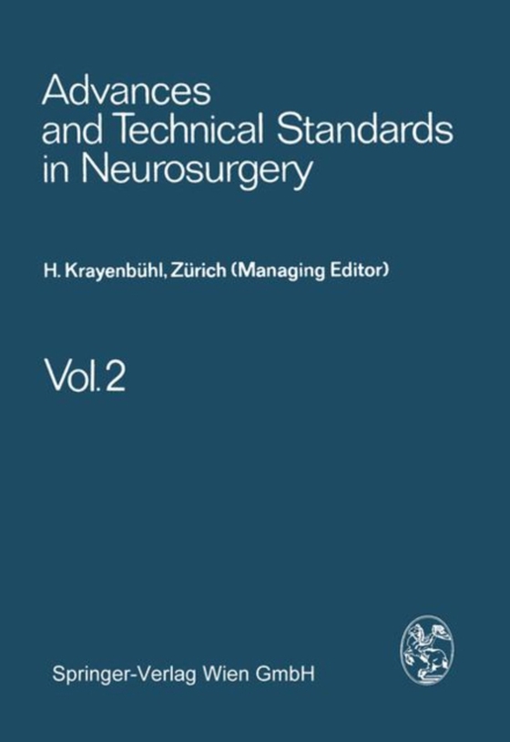 Advances and Technical Standards in Neurosurgery (e-bog) af Ya?argil, M. G.