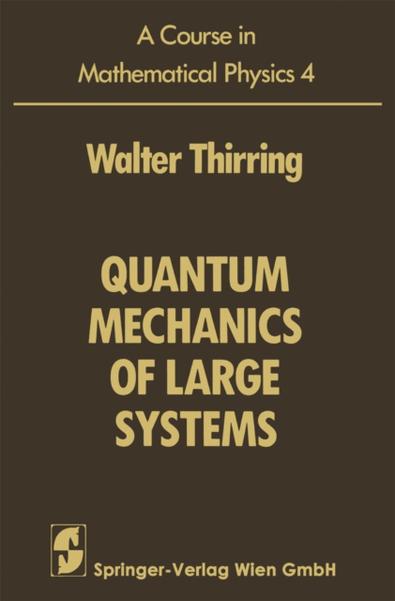 Course in Mathematical Physics (e-bog) af Thirring, Walter