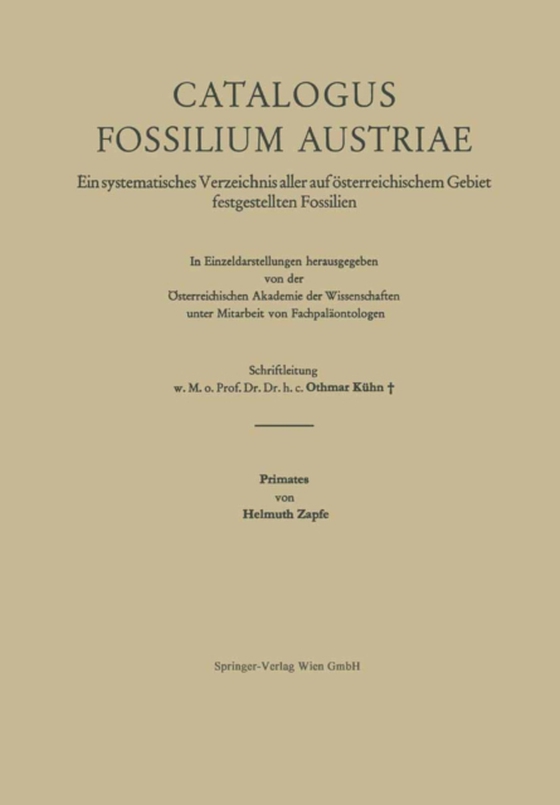 Catalogus Fossilium Austriae Primates (e-bog) af Zapfe, Helmuth