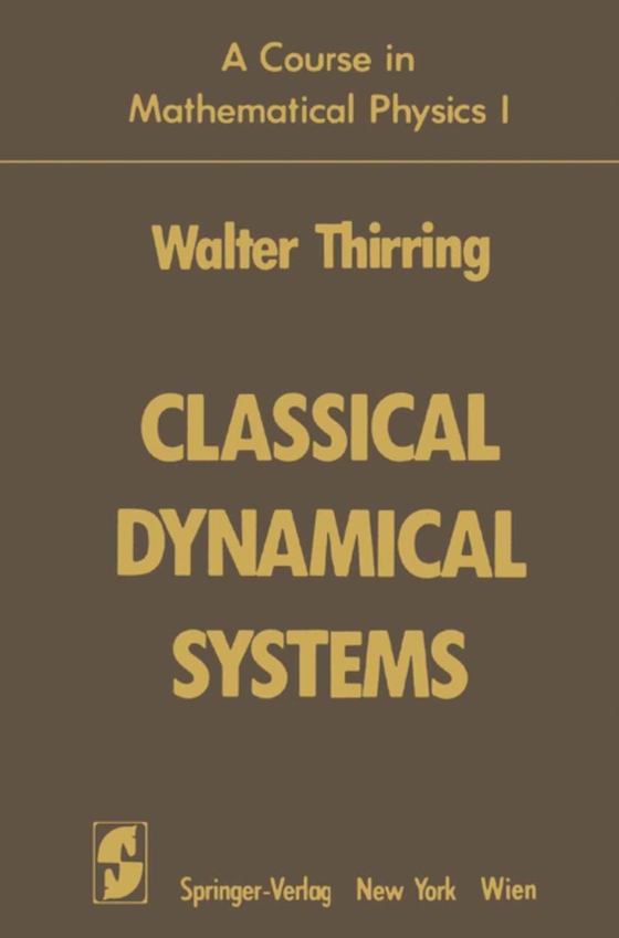 Course in Mathematical Physics 1 (e-bog) af Thirring, Walter