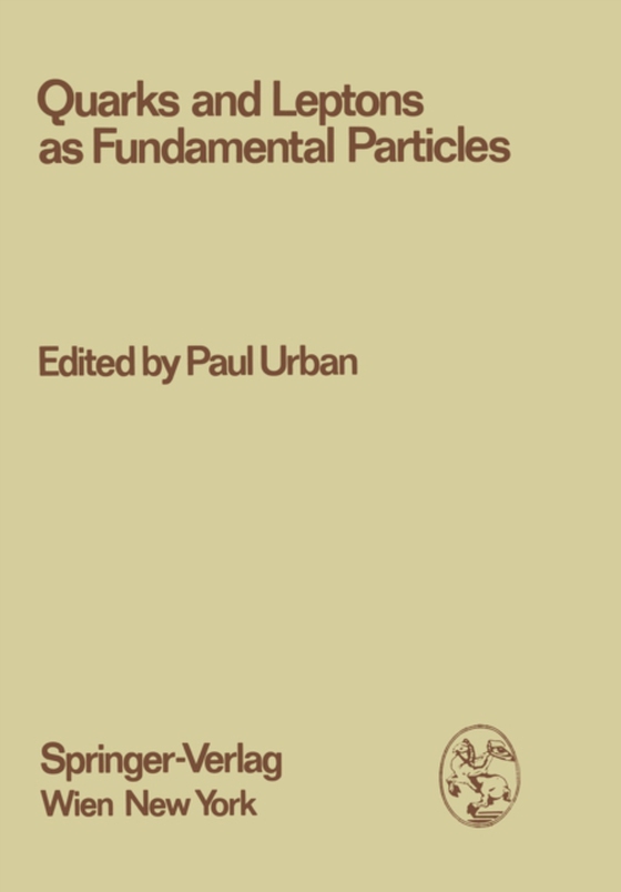 Quarks and Leptons as Fundamental Particles (e-bog) af -