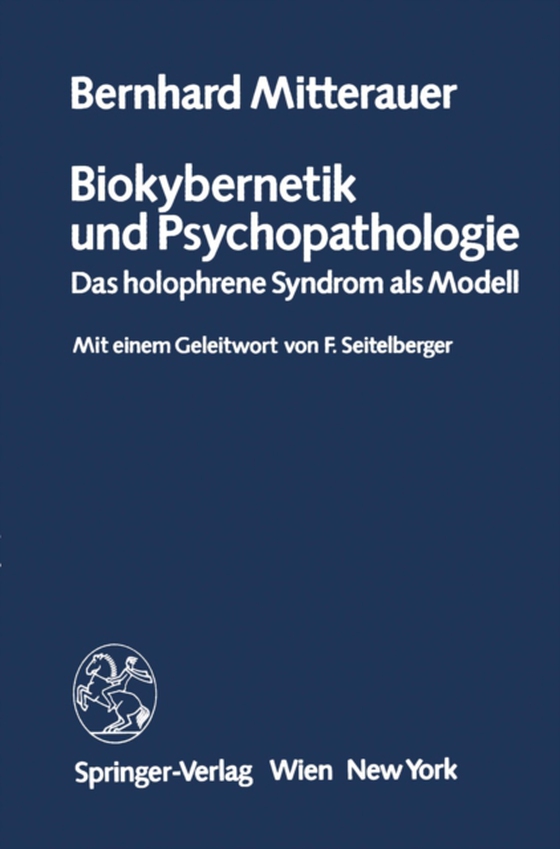 Biokybernetik und Psychopathologie (e-bog) af Mitterauer, B.