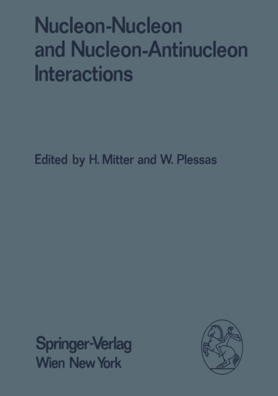 Nucleon-Nucleon and Nucleon-Antinucleon Interactions (e-bog) af -