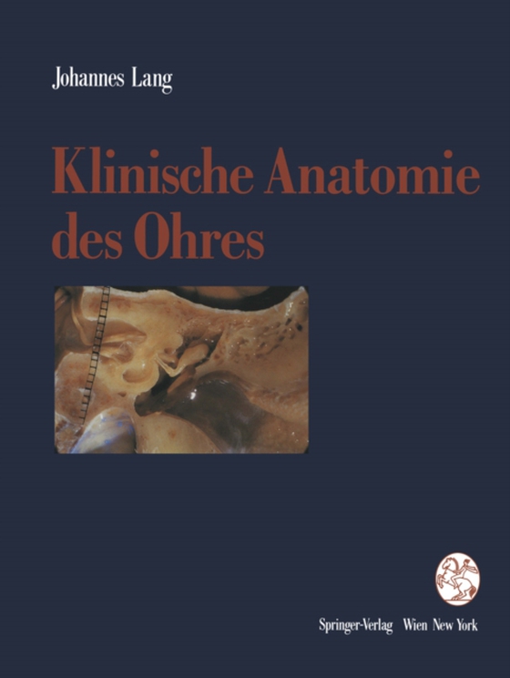 Klinische Anatomie des Ohres (e-bog) af Lang, Johannes
