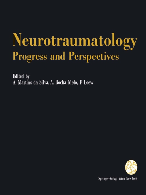 Neurotraumatology: Progress and Perspectives (e-bog) af -