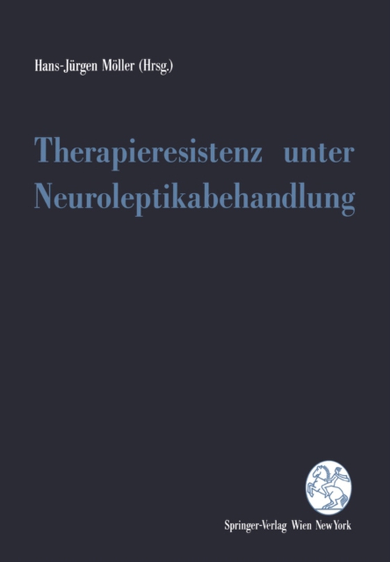 Therapieresistenz unter Neuroleptikabehandlung (e-bog) af -