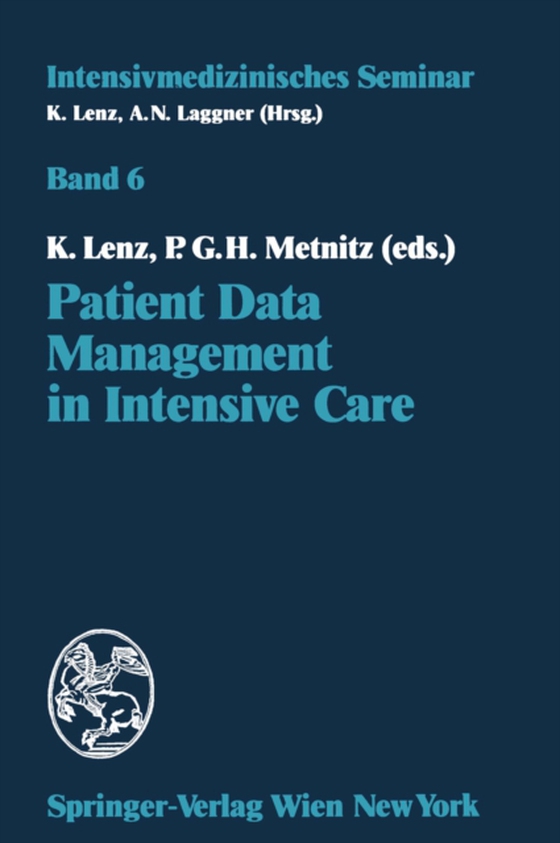 Patient Data Management in Intensive Care (e-bog) af -