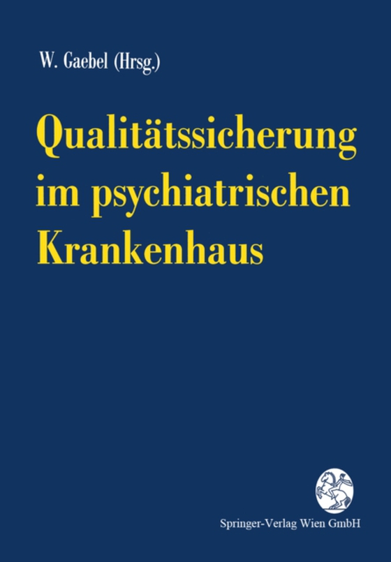 Qualitätssicherung im psychiatrischen Krankenhaus (e-bog) af -