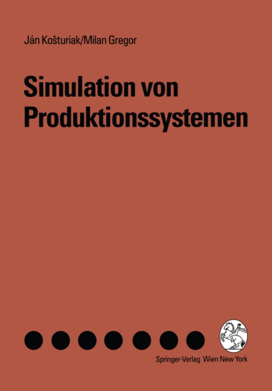 Simulation von Produktionssystemen (e-bog) af Gregor, Milan