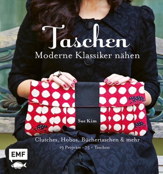 Taschen – Moderne Klassiker nähen (e-bog) af Sue Kim, Kim