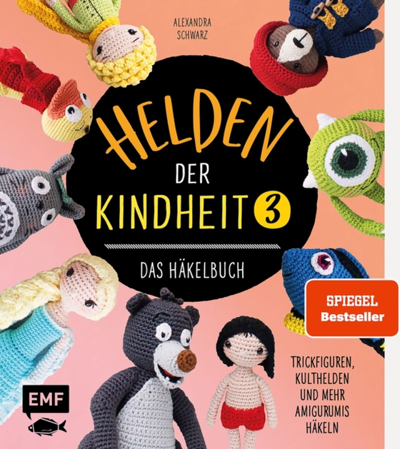 Helden der Kindheit 3 – Das Häkelbuch – Band 3 (e-bog) af Alexandra Schwarz, Schwarz