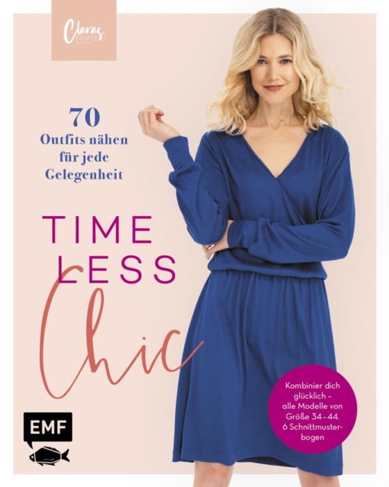 Timeless Chic – 70 Outfits nähen für jede Gelegenheit (e-bog) af Clarissa Waldenberger, Waldenberger