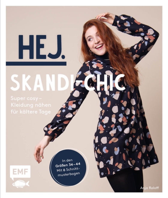 Hej. Skandi-Chic – Super cosy – Kleidung nähen für kältere Tage (e-bog) af Anja Roloff, Roloff