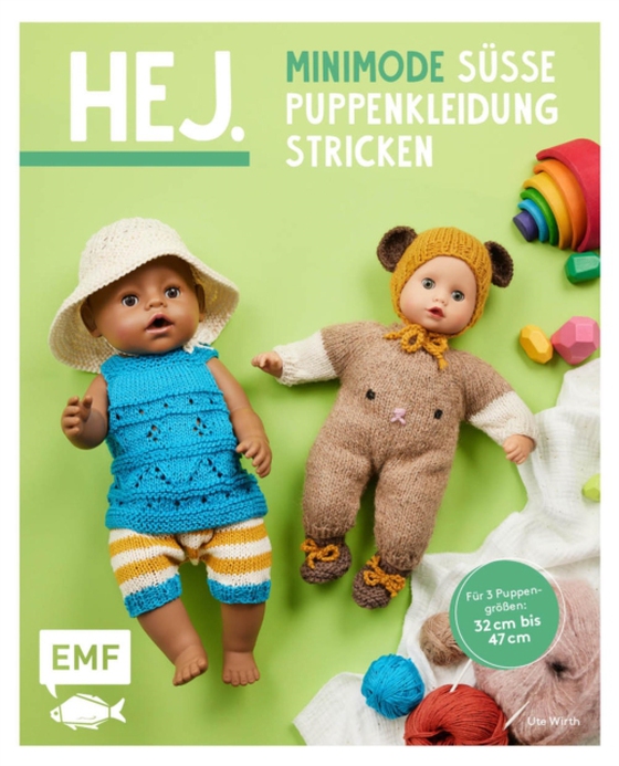 Hej Minimode – Süße Puppenkleidung stricken (e-bog) af Ute Wirth, Wirth