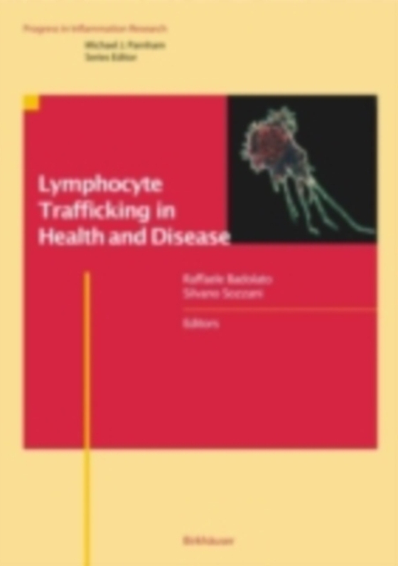 Lymphocyte Trafficking in Health and Disease (e-bog) af -