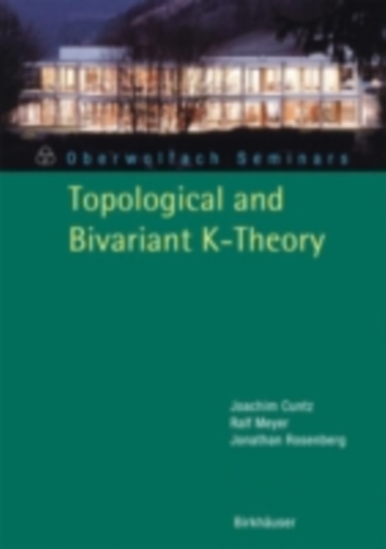 Topological and Bivariant K-Theory (e-bog) af Rosenberg, Jonathan M.