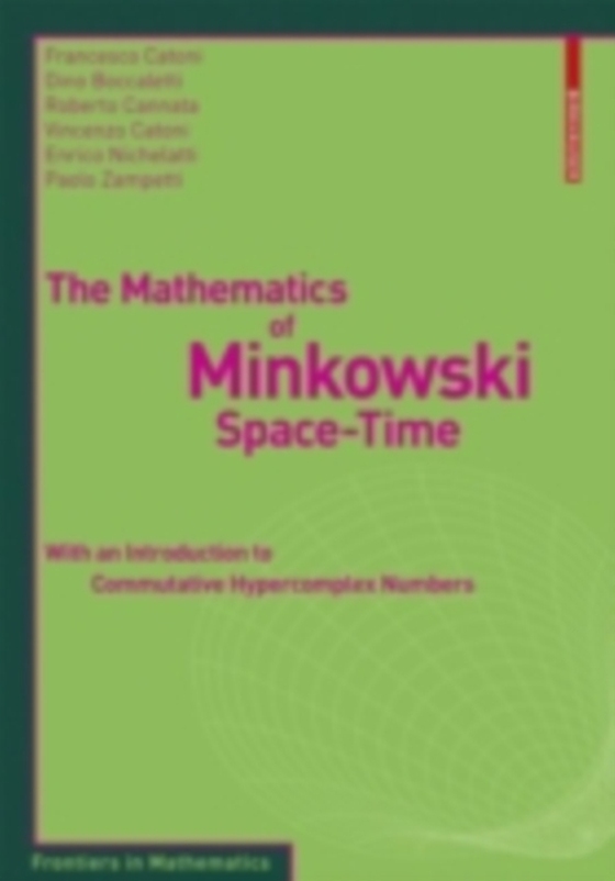 Mathematics of Minkowski Space-Time (e-bog) af Zampetti, Paolo