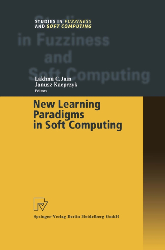 New Learning Paradigms in Soft Computing (e-bog) af Kacprzyk, Janusz