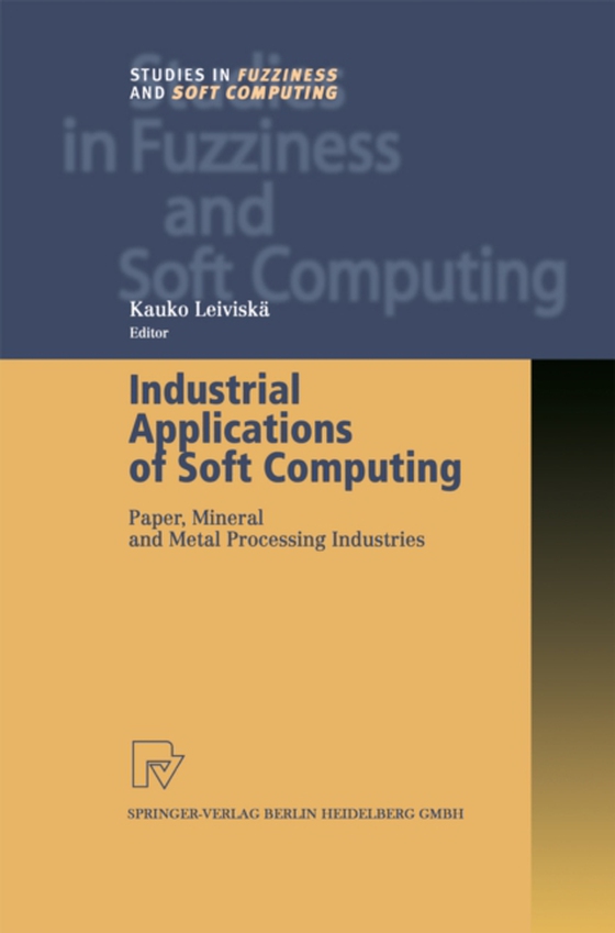 Industrial Applications of Soft Computing (e-bog) af -