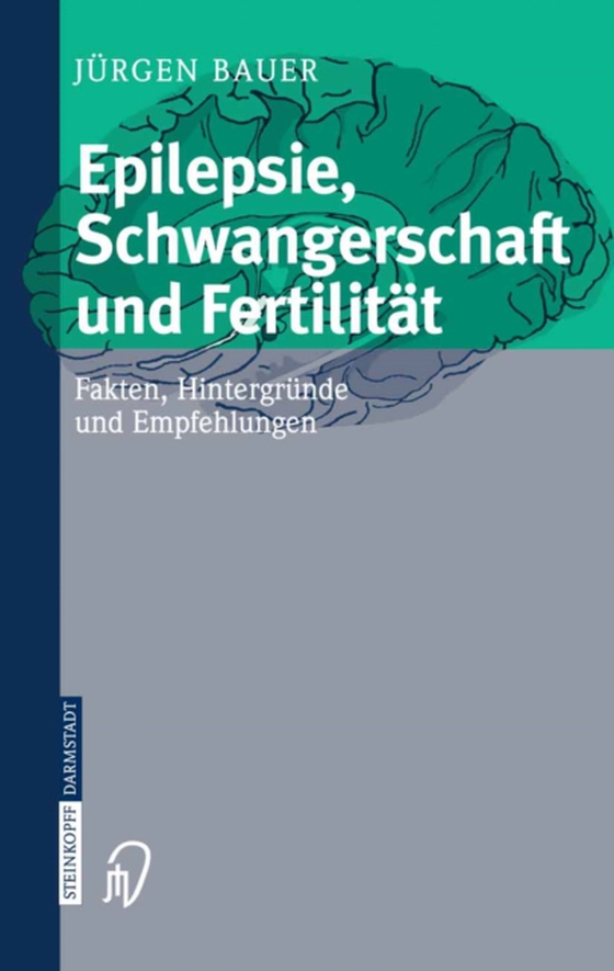 Epilepsie, Schwangerschaft und Fertilität (e-bog) af Bauer, Jurgen