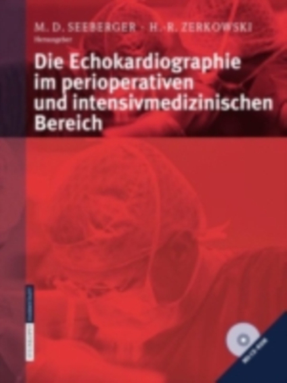 Die Echokardiographie im perioperativen und intensivmedizinischen Bereich (e-bog) af Zerkowski, H.-R.