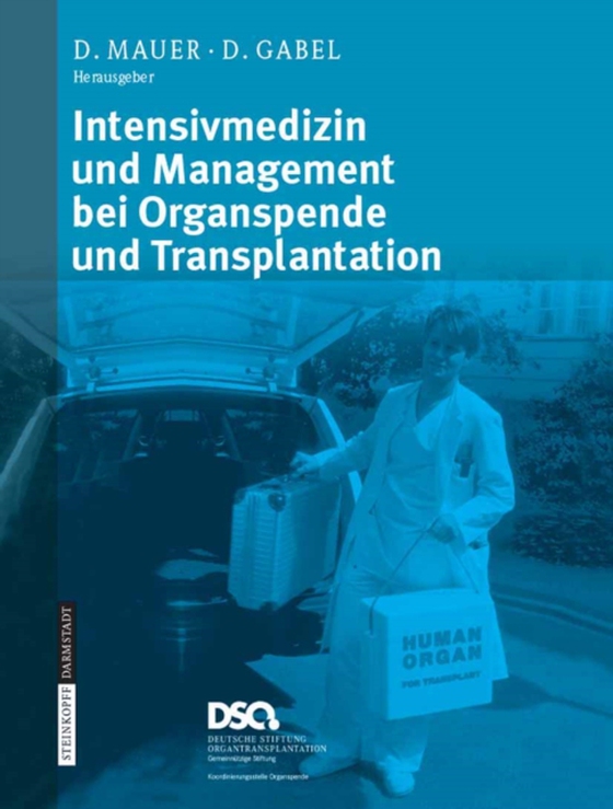 Intensivmedizin und Management bei Organspende und Transplantation (e-bog) af -