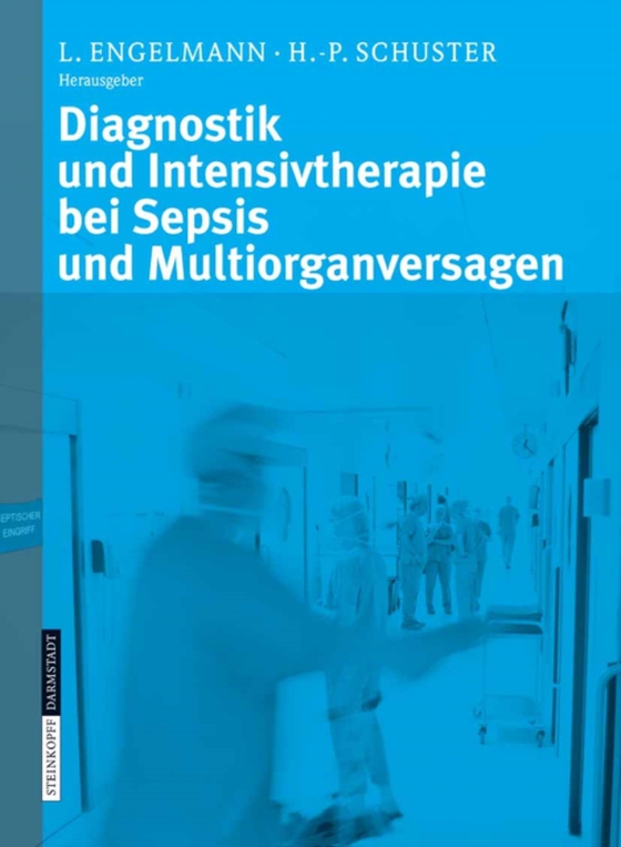 Diagnostik und Intensivtherapie bei Sepsis und Multiorganversagen (e-bog) af -